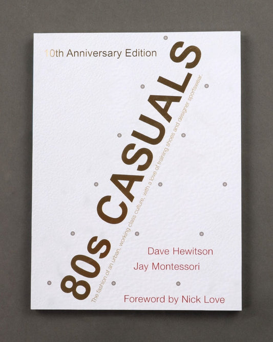80s Casuals 80s Casuals 10th Anniversary Book White