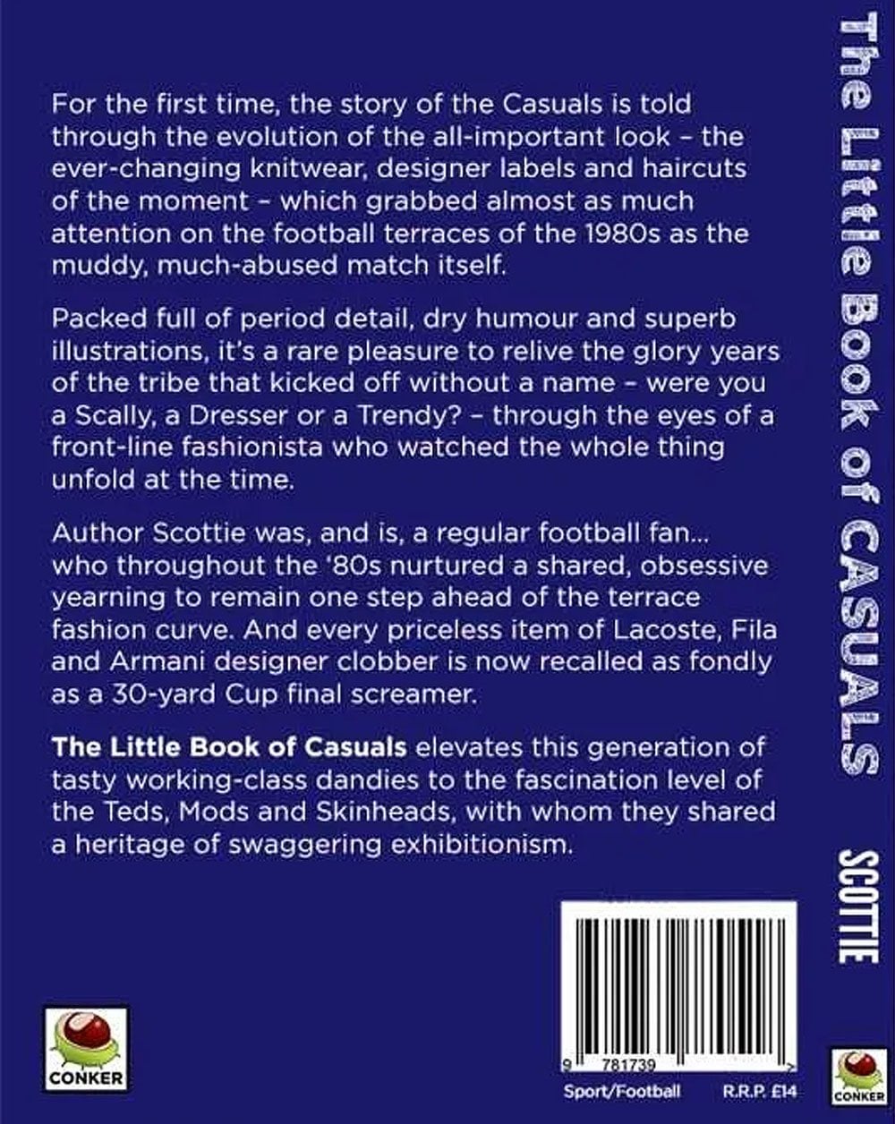The Little Book Of Casuals - Football Fashion From The 1980s