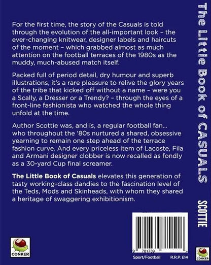 The Little Book Of Casuals - Football Fashion From The 1980s